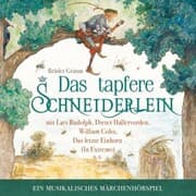 Cover von Das Tapfere Schneiderlein - ein musikalisches Märchenhörspiel
