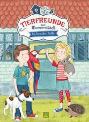 Cover von Tierfreunde aus Blumenstadt - Ein tierisches Hallo