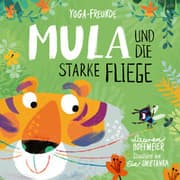 Cover von Mula und die starke Fliege