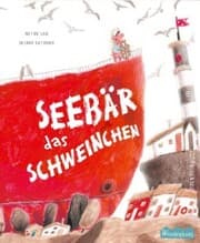Cover von Das Schweinchen Seebär