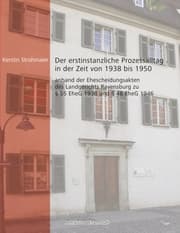 Cover von Der erstinstanzliche Prozessalltag in der Zeit von 1938 bis 1950