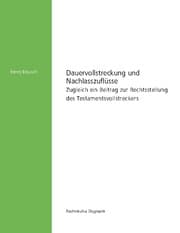 Cover von Dauervollstreckung und Nachlasszuflüsse