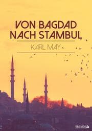 Cover von Von Bagdad nach Stambul
