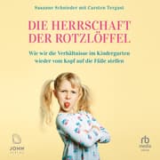 Cover von Die Herrschaft der Rotzlöffel