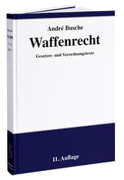 Cover von Waffenrecht: Praxiswissen für Waffenbesitzer, Handel, Verwaltung und Justiz 3