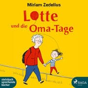 Cover von Lotte und die Oma-Tage