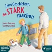 Cover von Zwei Geschichten, die stark machen