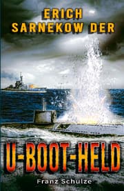 Cover von Erich Sarnekow der U-Boot-Held