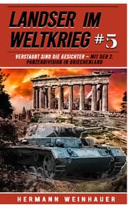 Cover von Landser im Weltkrieg 5: Verstaubt sind die Gesichter