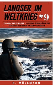 Cover von Landser im Weltkrieg 9: Zu Lande und zu Wasser