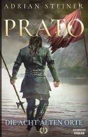 Cover von Prato Band 1 - Die acht alten Orte