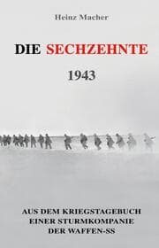 Cover von Die Sechzehnte 1943