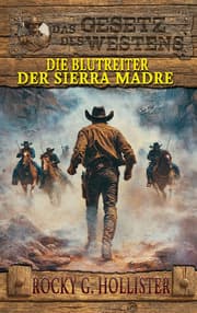 Cover von Die Blutreiter der Sierra Madre