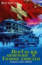 Cover von Der Tag an dem die Träume endeten
