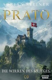 Cover von Prato Band 3 - Die Wirren des Krieges