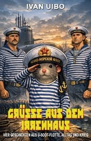 Cover von Grüße aus dem Irrenhaus