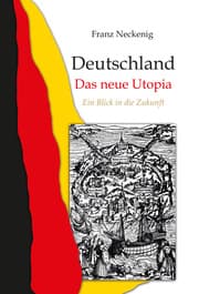 Cover von Deutschland - Das neue Utopia