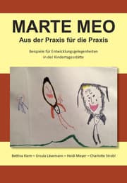 Cover von Marte Meo - Aus der Praxis für die Praxis