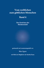 Cover von Vom weltlichen zum göttlichen Menschen - Band 4