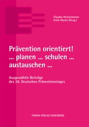 Cover von Prävention orientiert! ... planen ... schulen ... austauschen ...