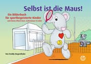Cover von Selbst ist die Maus!