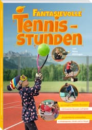 Cover von Fantasievolle Tennisstunden