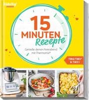 Cover von mein ZauberTopf Einfach lecker! 15 Minuten Rezepte