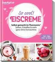 Cover von Zaubertopf Einfach lecker! EISCREME
