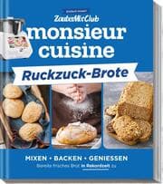Cover von monsieur cuisine by ZauberMix - Ruckzuck-Brote