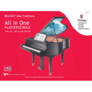 Cover von Bastien New Traditions: All In One Klavierschule - Primer B (Deutsch)