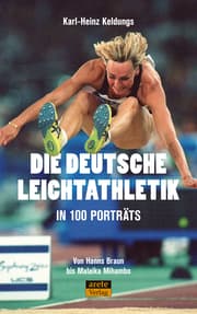 Cover von Die deutsche Leichtathletik in 100 Porträts