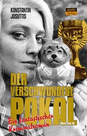 Cover von Der verschwundene Pokal - World Cup '66