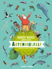 Cover von Hubert Reeves erklärt uns die Artenvielfalt