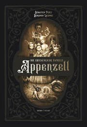 Cover von Die erstaunliche Familie Appenzell