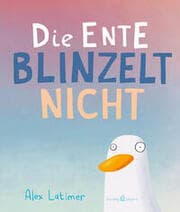 Cover von Die Ente blinzelt nicht