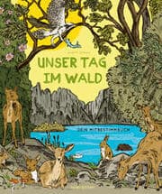 Cover von Unser Tag im Wald