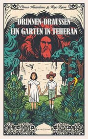 Cover von Drinnen-Draußen. Ein Garten in Teheran