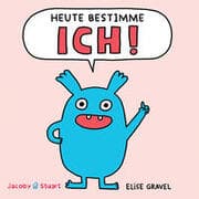 Cover von Heute bestimme ICH!