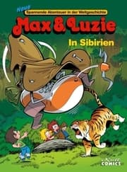 Cover von Max & Luzie - Neue spannende Abenteuer in der Weltgeschichte 2