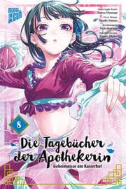Cover von Die Tagebücher der Apothekerin 8 - Geheimnisse am Kaiserhof