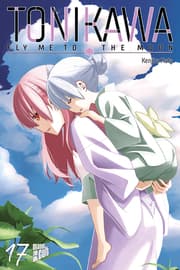 Cover von TONIKAWA - Fly me to the Moon 17