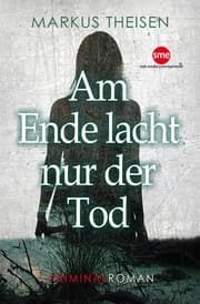 Cover von Am Ende lacht nur der Tod