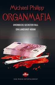 Cover von Organmafia
