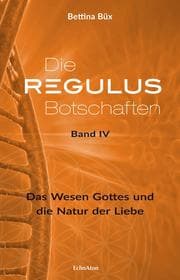 Cover von Die Regulus-Botschaften: Band IV