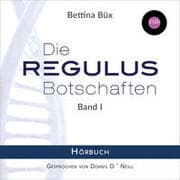 Cover von Die Regulus-Botschaften I