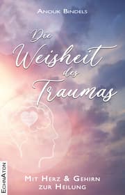 Cover von Die Weisheit des Traumas