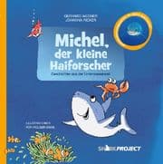Cover von Michel, der kleine Haiforscher