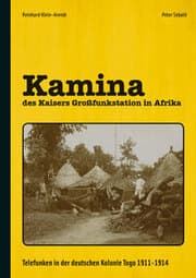 Cover von Kamina - des Kaisers Großfunkstation in Afrika