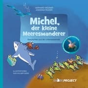 Cover von Michel, der kleine Meereswanderer