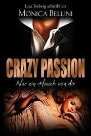Cover von Crazy Passion: Nur ein Hauch von dir